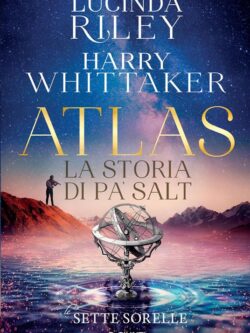 Atlas. La storia di Pa’ Salt. Le sette sorelle